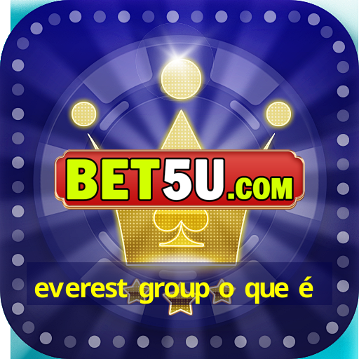 everest group o que é